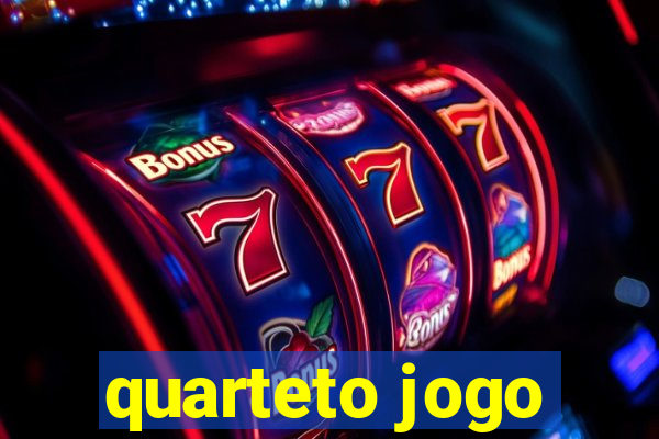 quarteto jogo